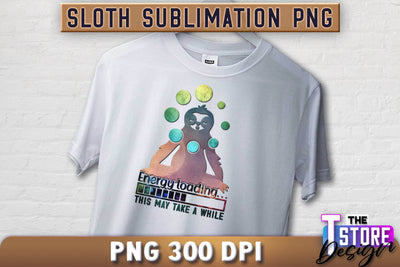 Sloth Quotes Sublimation | PNG Design | Lazy Design v.2 Sublimation The T Store Design 