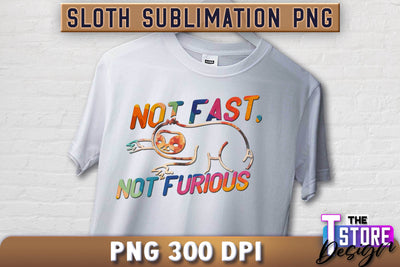 Sloth Quotes Sublimation | PNG Design | Lazy Design v.2 Sublimation The T Store Design 