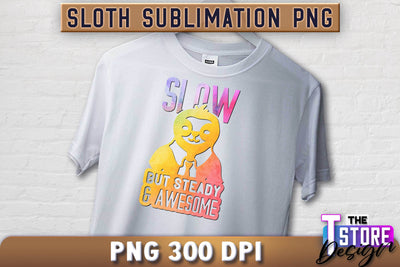 Sloth Quotes Sublimation | PNG Design | Lazy Design v.2 Sublimation The T Store Design 