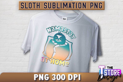 Sloth Quotes Sublimation | PNG Design | Lazy Design v.2 Sublimation The T Store Design 
