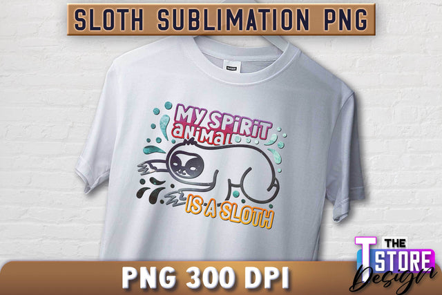 Sloth Quotes Sublimation | PNG Design | Lazy Design v.2 Sublimation The T Store Design 