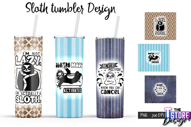 Sloth Tumbler | Lazy PNG Design | 20 Oz Tumbler | Tumbler Wrap v.1 Sublimation The T Store Design 