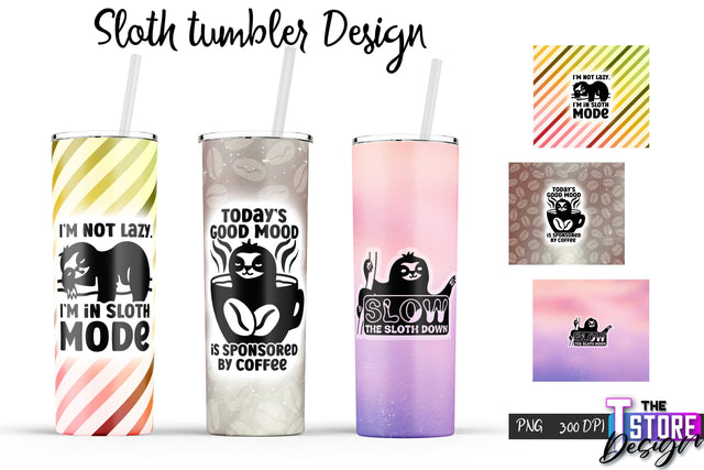Sloth Tumbler | Lazy PNG Design | 20 Oz Tumbler | Tumbler Wrap v.1 Sublimation The T Store Design 