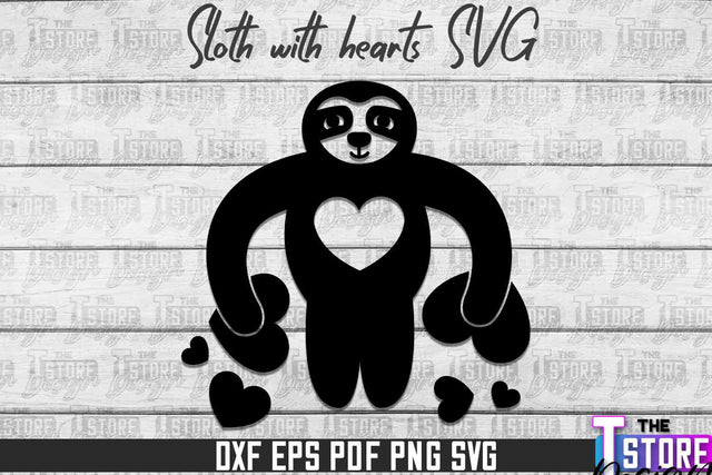 Sloth With Hearts SVG | Lazy Design SVG | SVG File SVG The T Store Design 