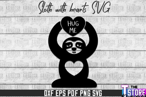 Sloth With Hearts SVG | Lazy Design SVG | SVG File SVG The T Store Design 