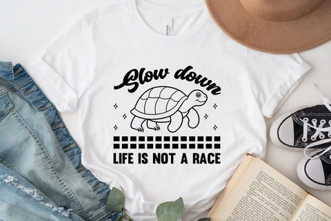 Slow down Life is not a race SVG Angelina750 