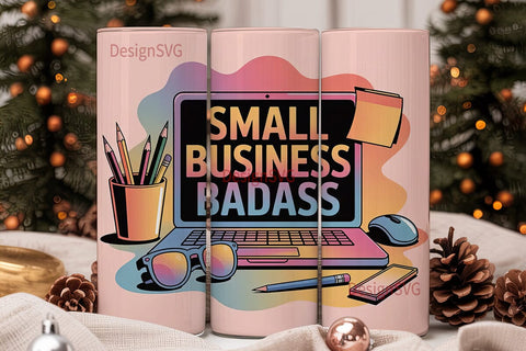 Small Business Badass 20oz Tumbler Wrap Sublimation DesignSVG 