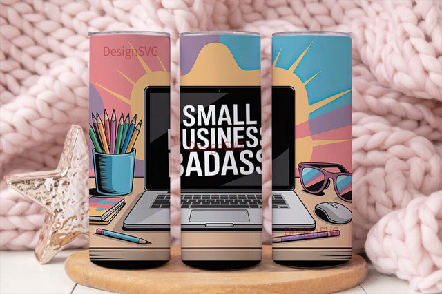 Small Business Badass 20oz Tumbler Wrap Sublimation DesignSVG 