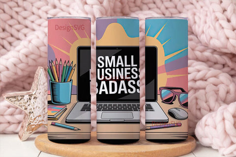 Small Business Badass 20oz Tumbler Wrap Sublimation DesignSVG 