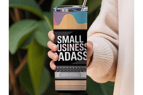 Small Business Badass 20oz Tumbler Wrap Sublimation DesignSVG 