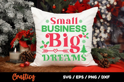 Small business big dreams SVG Design SVG Designangry 