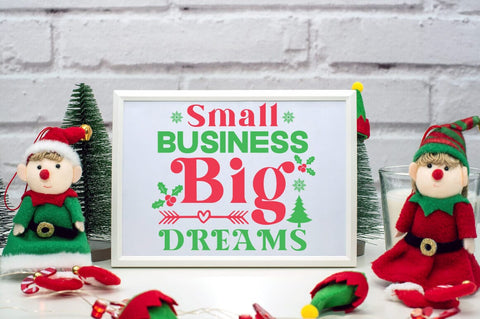 Small business big dreams SVG Design SVG Designangry 