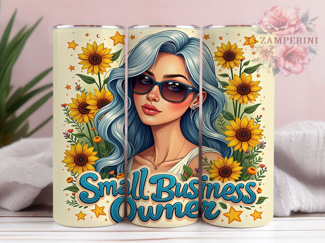 Small Business Owner Tumbler, Sunflower Girl Design, Sarcastic Tumbler PNG, 20oz Sublimation Design, Funny Tumbler Wrap, Digital Download Tumbler, Crafting Gift Idea Sublimation Li Zamperini 