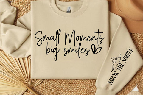 Small moments big smiles Sleeve SVG Design SVG Designangry 