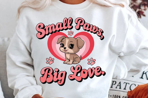 Small paws big love Sublimation Design Sublimation Regulrcrative 