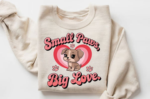 Small paws big love Sublimation Design Sublimation Regulrcrative 