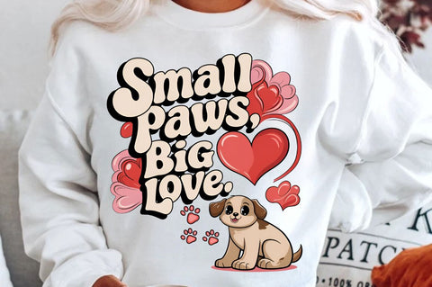 Small paws big love Sublimation Design Sublimation Regulrcrative 