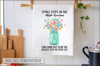 Small steps in the right direction can turn out to be the biggest step in your life Towel Sublimation Shetara Begum 