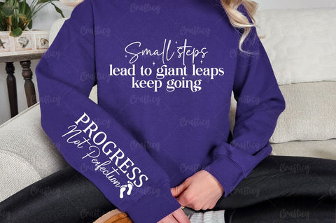 Small steps lead to giant leaps keep going Sleeve SVG Design SVG Designangry 