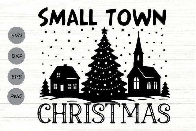 Small Town Christmas| Christmas Tree SVG Cutting Files. SVG CosmosFineArt 