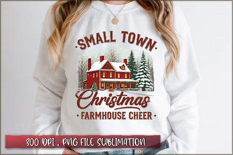 Small town christmas farmhouse cheer Sublimation Sublimation Shetara Begum 