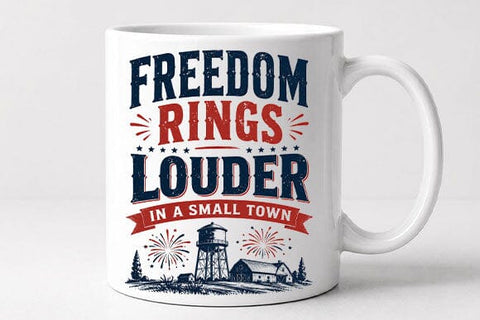 Small Town Patriotic PNG Freedom Rings Louder Americana Digital Download SVG BillahCrafts 