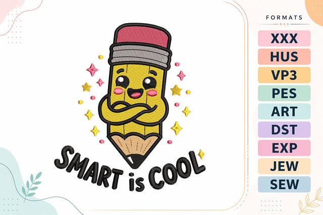 Smart Is Cool Back To School Cute Pencil Embroidery Design Embroidery/Applique DESIGNS sg embroidery 