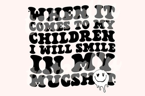 Smile In My Mugshot SVG SVG Toteally Creations 