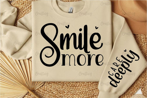 Smile more Sleeve SVG Design SVG Designangry 