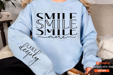 Smile more Sleeve SVG Design SVG Designangry 