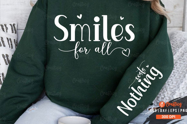 Smiles for all Sleeve SVG Design SVG Designangry 
