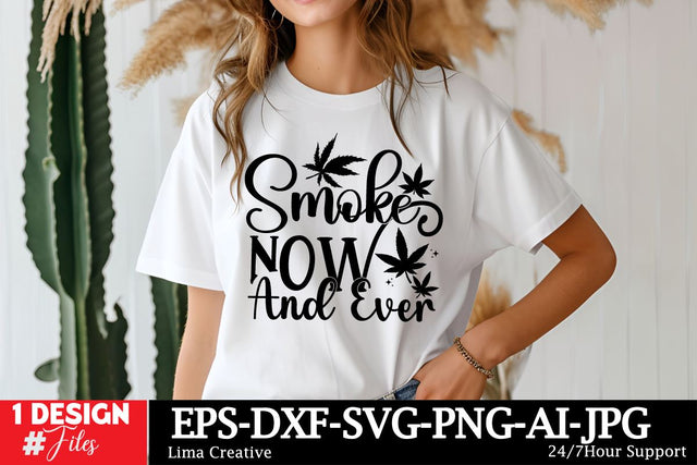 Smoke Now And Ever SVG Cut File SVG Insomnia Std 
