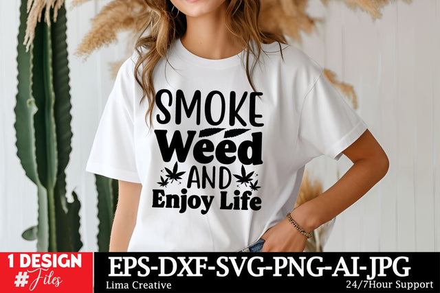 Smoke Weed And Enjoy Life SVG Cut File SVG Insomnia Std 