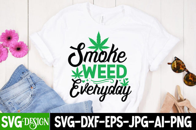 Smoke Weed Everyday SVG Cut File, Smoke Weed Everyday SVG Design , Weed Sublimation PNG, Weed SVG Quotes| Marijuana SVG | Cannabis SVG Design , Weed SVG Bundle SVG BlackCatsMedia 