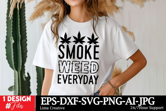 Smoke Weed Everyday SVG Cut File SVG Insomnia Std 