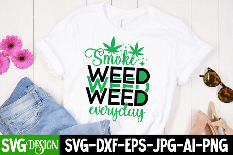 Smoke Weed Everyday SVG Cut Files,Smoke Weed Everyday Quotes, Weed Sublimation PNG,Weed SVG Cut Files,Weed SVGs SVG BlackCatsMedia 