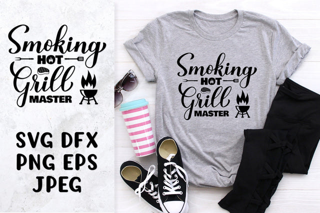 Smoking hot grill master. Barbeque SVG. Funny BBQ quote SVG LaBelezoka 