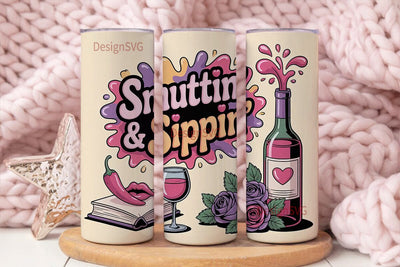 Smuttin' & Sippin' 20oz Tumbler Wrap Sublimation DesignSVG 