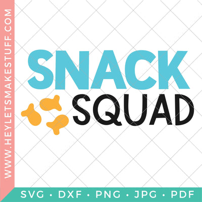 Snack Squad SVG Hey Let's Make Stuff 