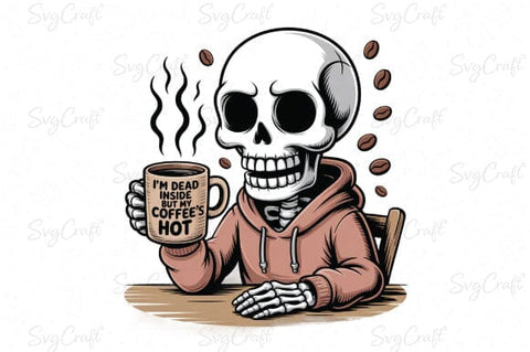 Snarky Funny Skeleton Coffee Sarcasm Png SVG Svgcraft 