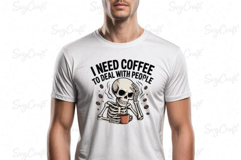 Snarky Funny Skeleton Coffee Sarcasm Png SVG Svgcraft 