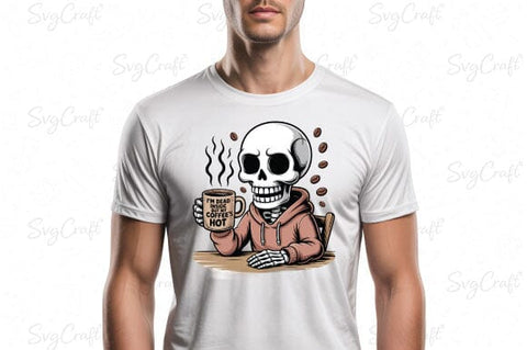 Snarky Funny Skeleton Coffee Sarcasm Png SVG Svgcraft 
