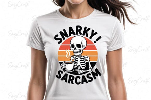 Snarky Funny Skeleton Coffee Sarcasm Png SVG Svgcraft 