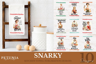 Snarky Quotes | Kitchen Towel Sublimation Designs Bundle Sublimation Petunia Digital Design 