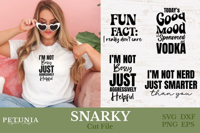 Snarky Quotes SVG | Humor SVG SVG Petunia Digital Design 