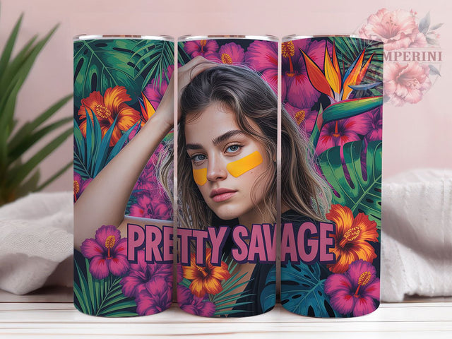 Snarky Woman Savage 20oz Tumbler Wrap, Pretty Savage, Bold Attitude, Sassy Wrap, Confident Design, 20oz Tumbler Wrap, Sublimation PNG Sublimation Li Zamperini 