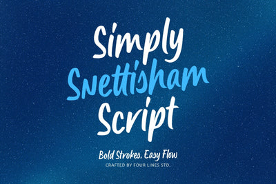 Snettisham – Bold Handwritten Script Font Four Lines Std. 
