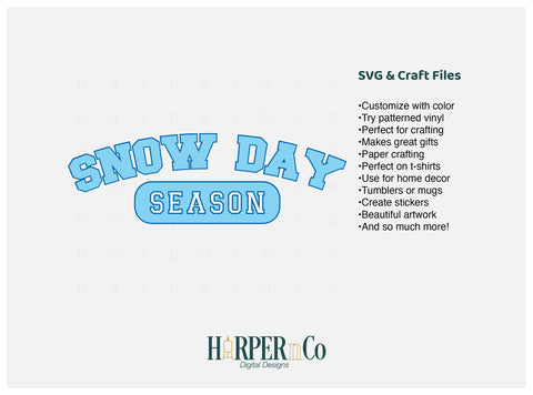 Snow Day Season SVG PNG Cut EPS File SVG HarperNCo 