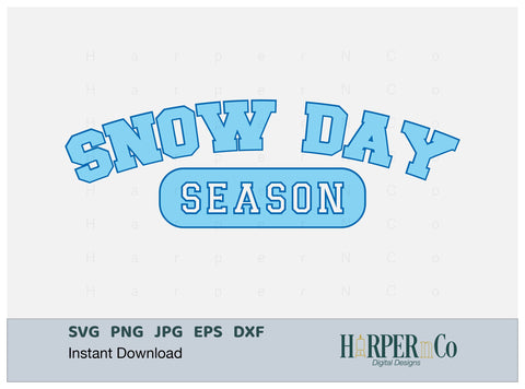 Snow Day Season SVG PNG Cut EPS File SVG HarperNCo 