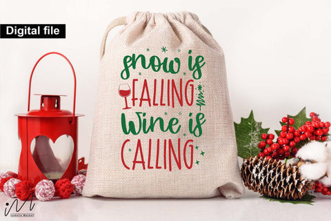 Snow Is Falling Wine Is Calling SVG – Funny Winter Wine Quote SVG Isabella Machell 